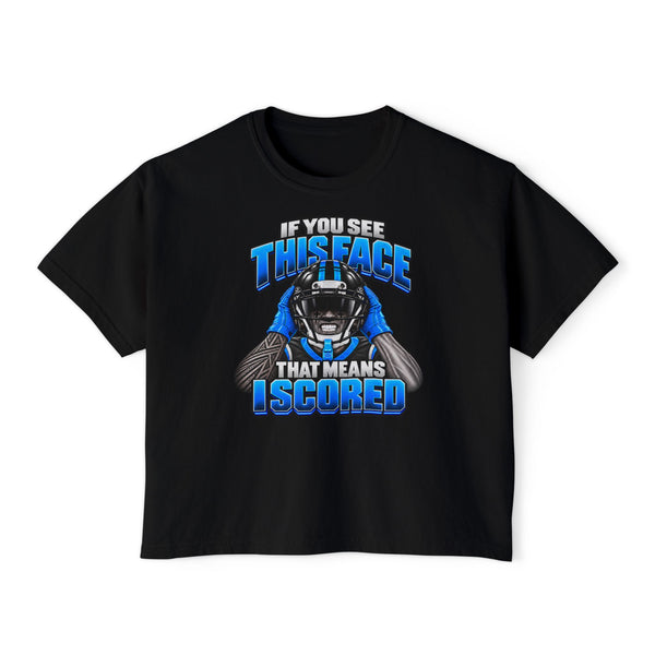 If You See This Face Women's Boxy Tee