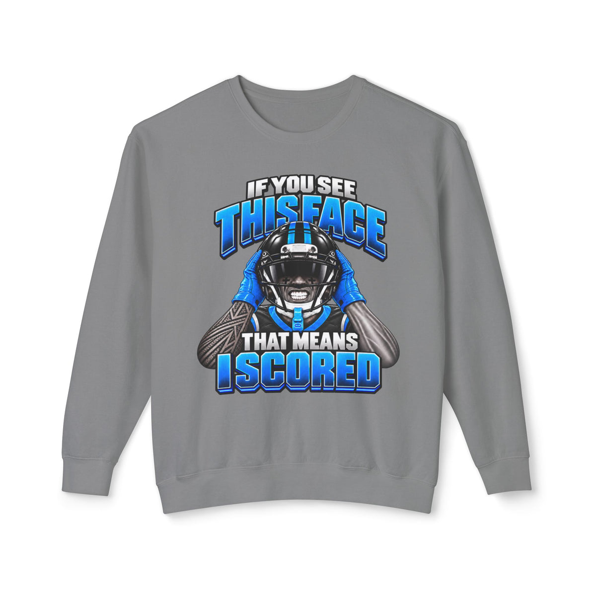 If You See This Face Lightweight Sweatshirt