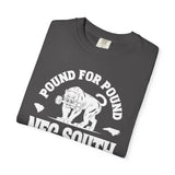 Pound for Pound T-Shirt