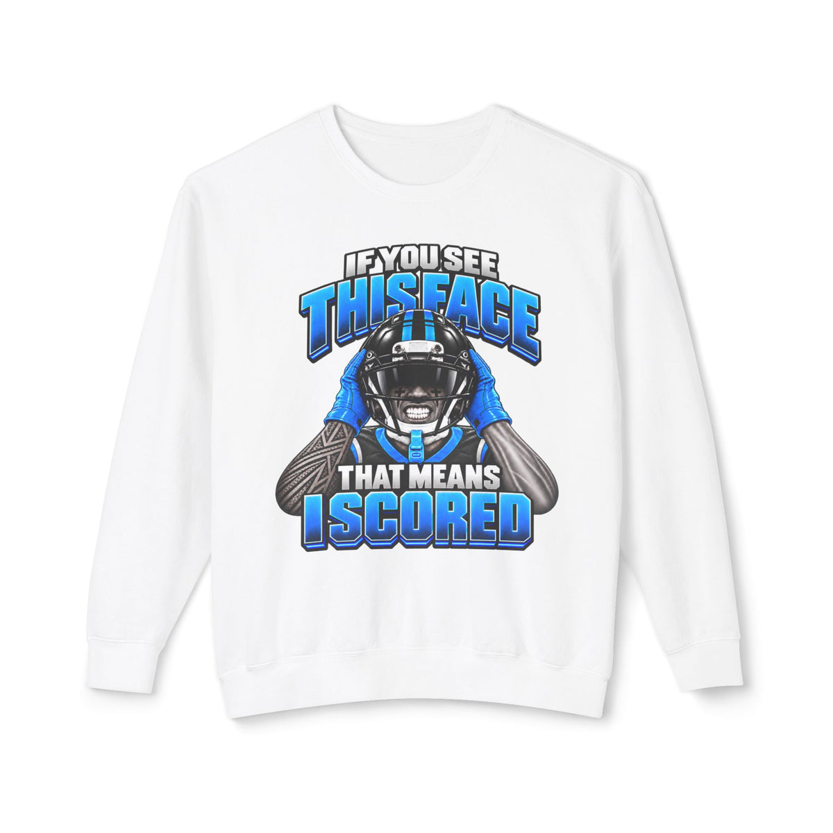 If You See This Face Lightweight Sweatshirt