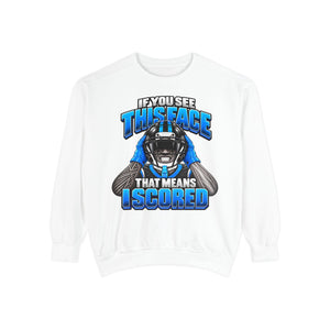 If You See This Face Heavyweight Sweatshirt