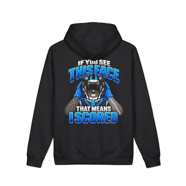 If You See This Face Hoodie