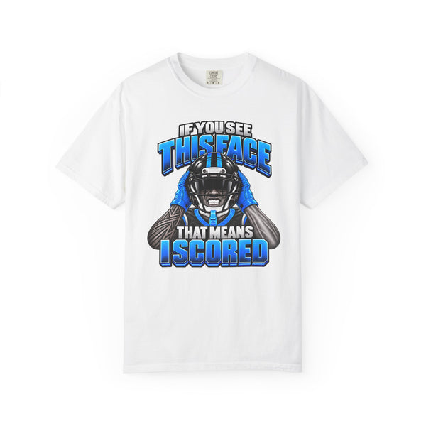 If You See This Face T-Shirt